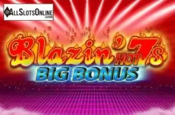 Blazin Hot 7s Big Bonus