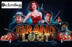 Grand Loot