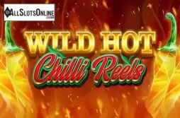Wild Hot Chilli Reels