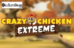 Crazy Chicken Extreme