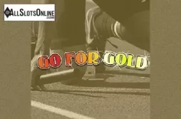 Go For Gold. Go For Gold from 1X2gaming