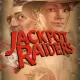 Jackpot Raiders