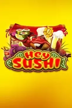 Hey Sushi
