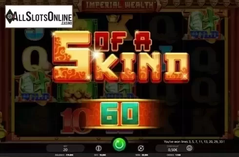 5 of a kind. Imperial Wealth from iSoftBet