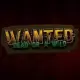 Wanted Dead or a Wild