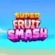 Super Fruit Smash
