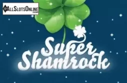 Super Shamrock