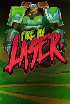 Fire My Laser