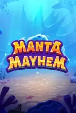 Manta Mayhem