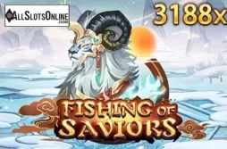 Fishing of Saviors