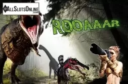 Rooaar