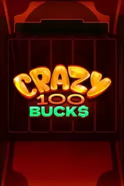 Crazy 100 Bucks