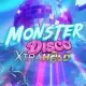 Monster Disco XtraHold