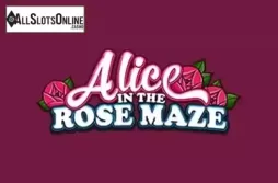 Alice of the Rose Maze