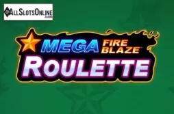 Mega Fire Blaze Roulette