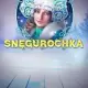 Snegurochka
