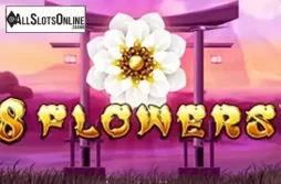 8 Flowers