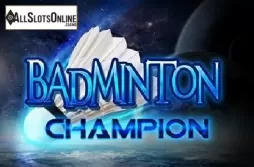 Badminton Champion