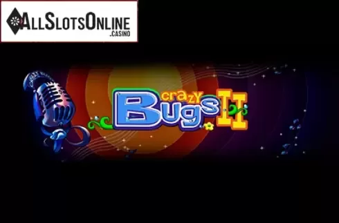 Crazy Bugs II. Crazy Bugs II from EGT