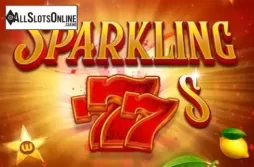 Sparkling 777s