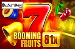 Booming Fruits 81x