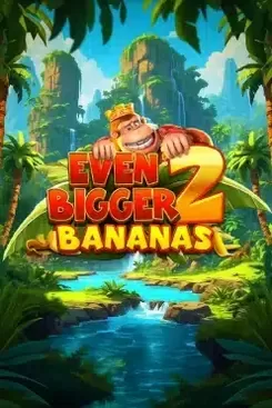 King Kong Cash Even Bigger Bananas 2
