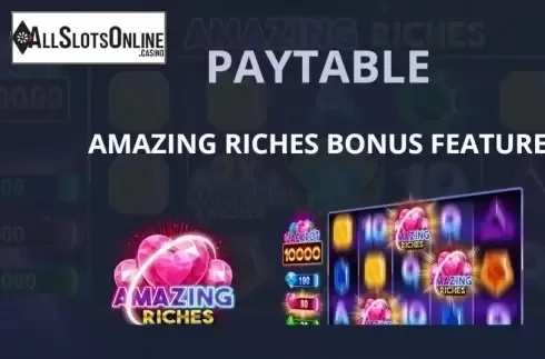 Features 1. Amazing Riches from Pariplay