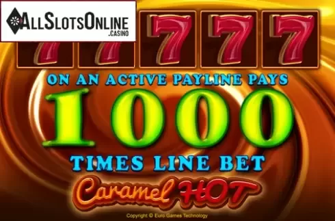 Screen1. Caramel Hot from EGT