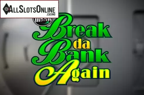 Screen1. Mega Spins Break Da Bank Again from Microgaming