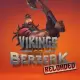 Vikings Go Berzerk Reloaded