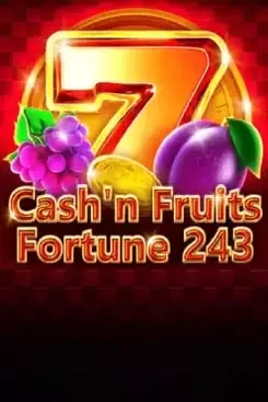 Cash'n Fruits Fortune 243