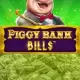Piggy Bank Bills