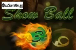 Show Ball 3