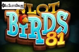Slot Birds 81