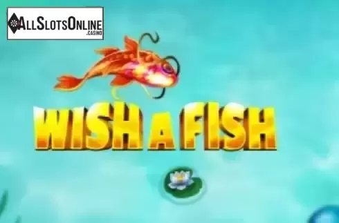 Wish A Fish