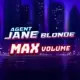 Agent Jane Blonde Max Volume