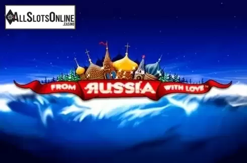 From Russia With Love. From Russia With Love from Playtech