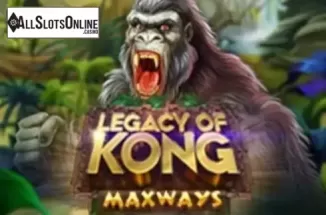 Legacy of Kong Maxways