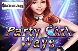 Party Girl Ways