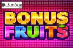 Bonus Fruits