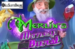 Merlin's Money Burst