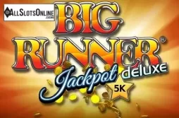 Big Runner Deluxe Jackpot