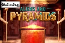 Aliens and Pyramids