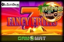 Fancy Fruits Respins Of Amun-Re