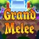 Grand Melee