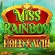 Miss Rainbow: Hold & Win