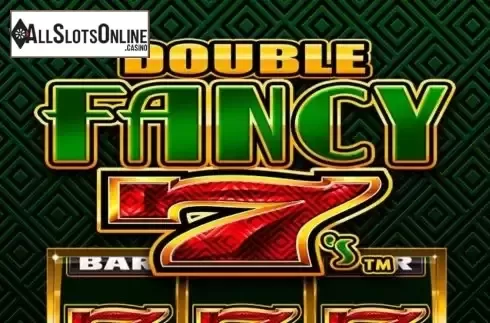 Double Fancy 7s