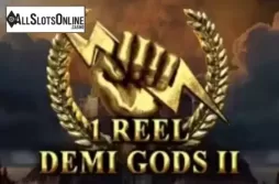 1 Reel Demi Gods II