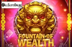 Fountain Of Wealth