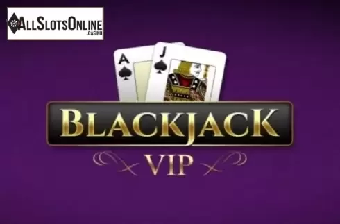 Blackjack VIP. Blackjack VIP (iSoftBet) from iSoftBet